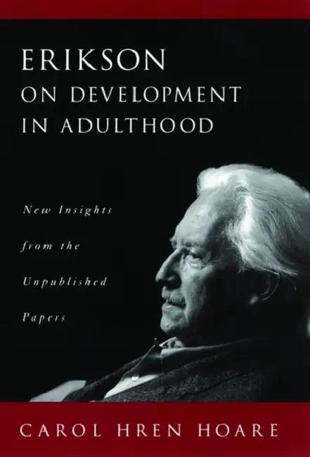 Erikson on Development in Adulthood (English, Carol Hren Hoare)
