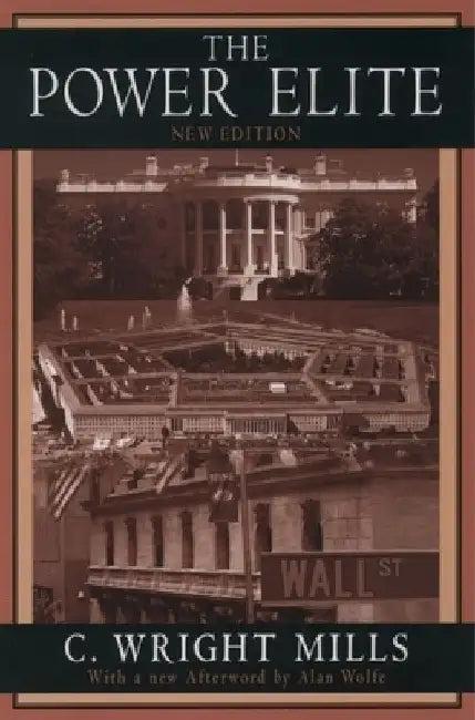 The Power Elite (English, C. Wright (Former Professor of Sociology, Former Professor of Sociology, Columbia University) Mills)