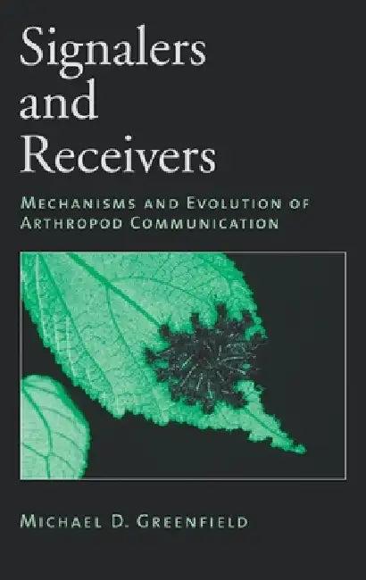 Signalers and Receivers (English, Michael D. Greenfield)