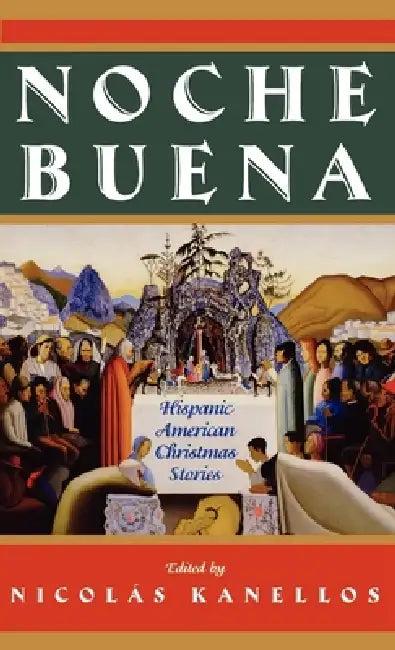 Noche Buena (English, Nicolas Kanellos)