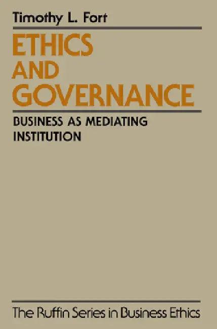 Ethics and Governance (English, Timothy L. Fort)
