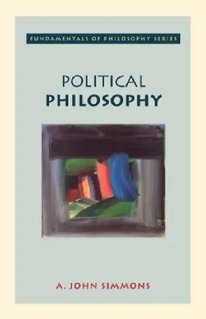 Political Philosophy (English, A. John Simmons)