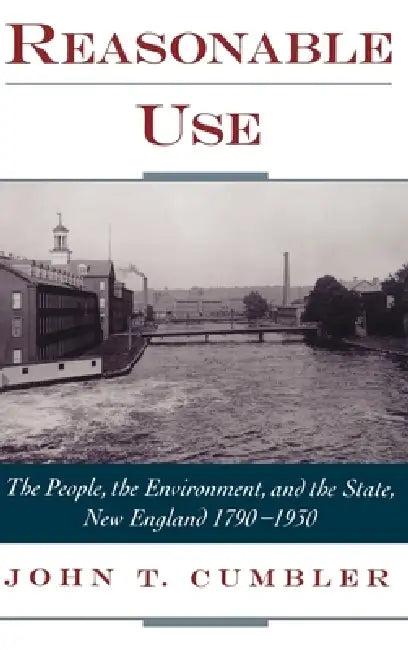 Reasonable Use (English, John T. Cumbler)