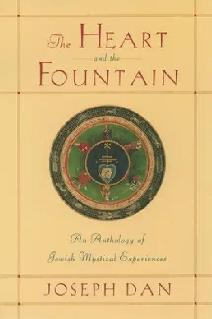 The Heart and the Fountain (English, Joseph Dan)