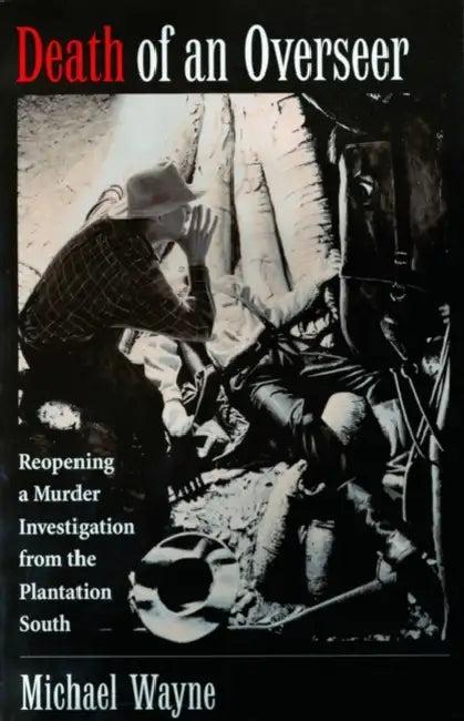 Death of an Overseer (English, Michael Wayne | Phil Richards)