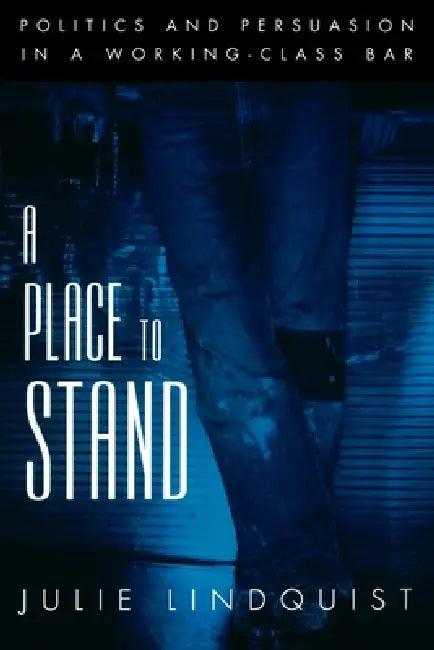 A Place to Stand (English, Julie Lindquist)