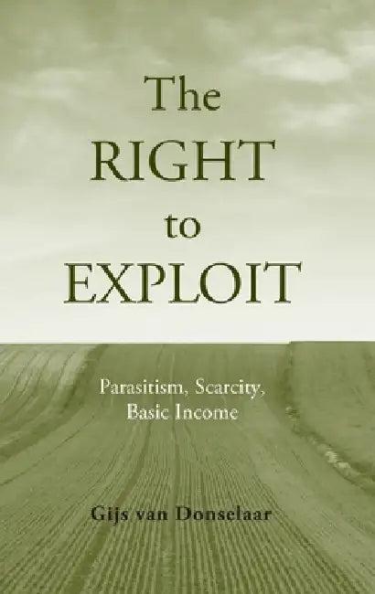 Right to Exploit (English, Gijs Van Donselaar)