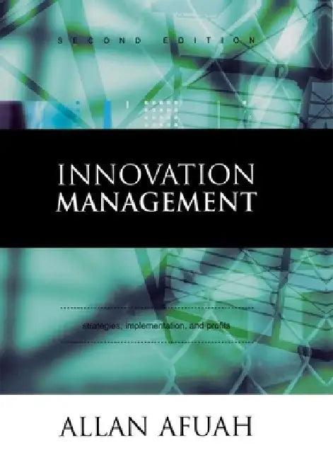 Innovation Management (English, Allan Afuah)