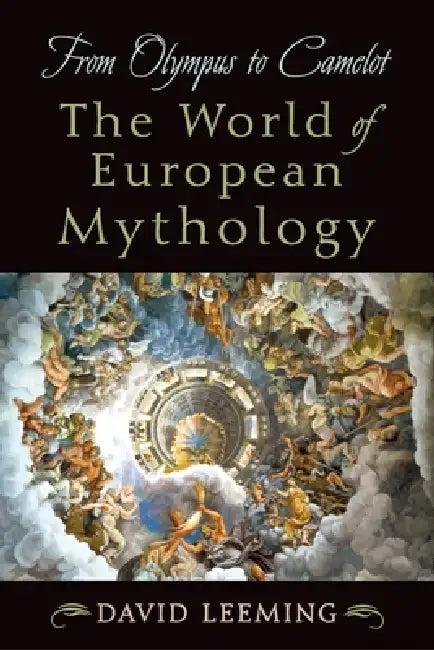 From Olympus to Camelot (English, David Adams Leeming)