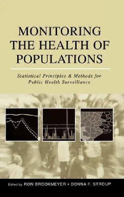 Monitoring the Health of Populations (English, Ron Brookmeyer | Donna F. Stroup)