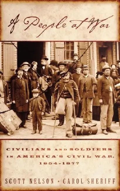 A People at War (English, Scott Reynolds Nelson | Carol Sheriff)