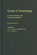 Ocean of Reasoning (English, Tson-Kha-Pa | Tsong Khapa | Rje Tsong Khapa)
