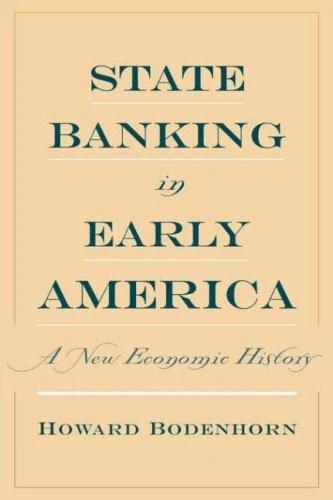 State Banking in Early America (English, Howard Bodenhorn)