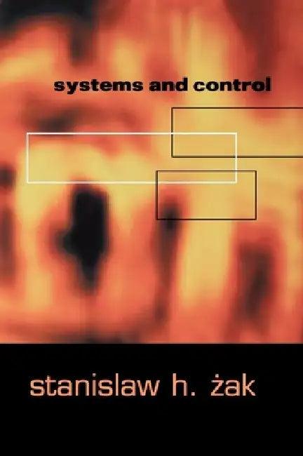 Systems and Control (English, Stanislaw H. Zak | Stansilaw H. Zak)