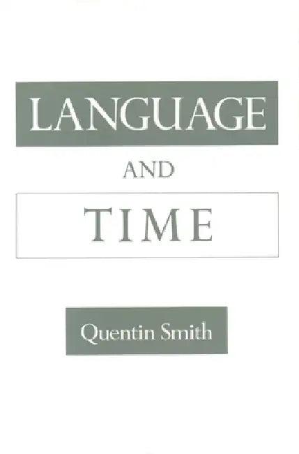 Language and Time (English, Quentin Smith)