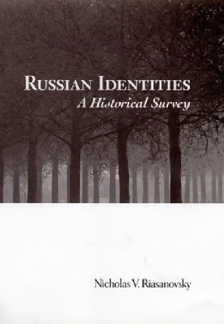 Russian Identities (English, Nicholas Valentine Riasanovsky)