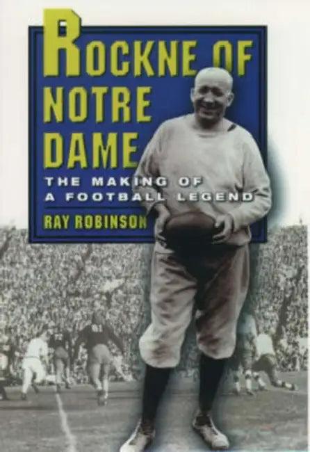 Rockne of Notre Dame (English, Ray Robinson)