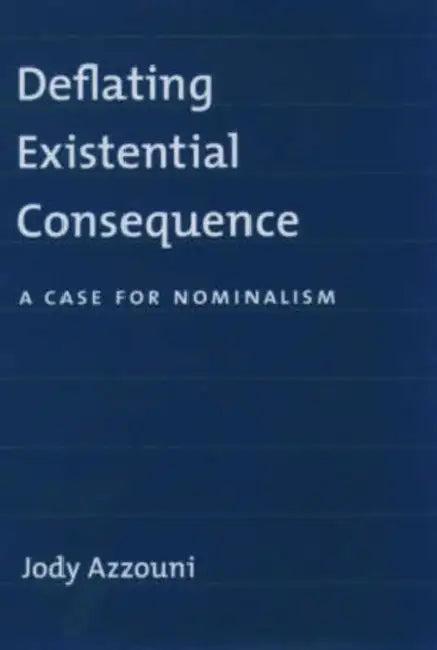 Deflating Existential Consequence (English, Jody Azzouni)