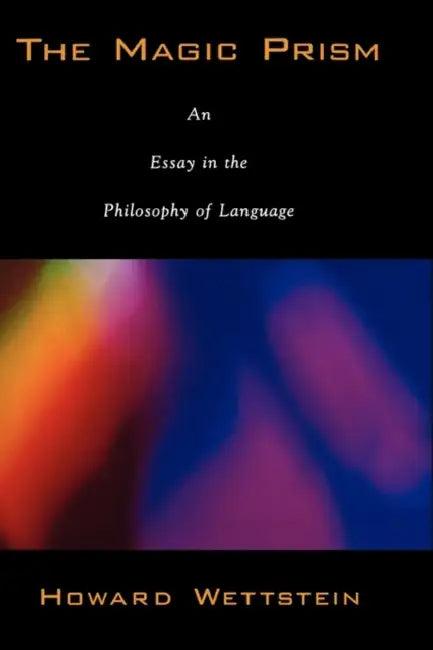 The Magic Prism (English, Howard K. Wettstein)