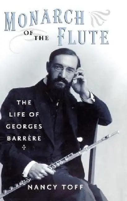 Monarch of the Flute (English, Nancy Toff)