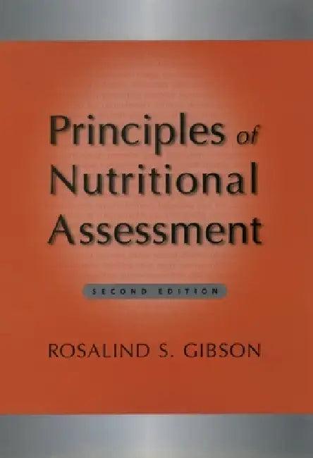 Principles of Nutritional Assessment (English, Rosalind S. Gibson)