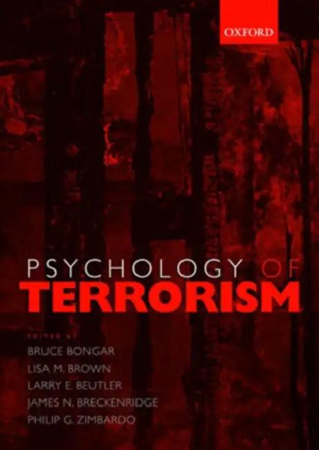 Psychology of Terrorism (English, Bruce Bongar | Lisa M. Brown | Larry E. Beutler)