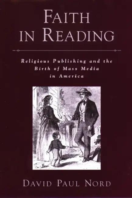 Faith in Reading (English, David Paul Nord)