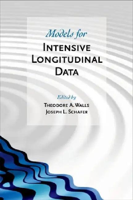 Models for Intensive Longitudinal Data (English, Theodore A. Walls | Joseph L. Schafer)