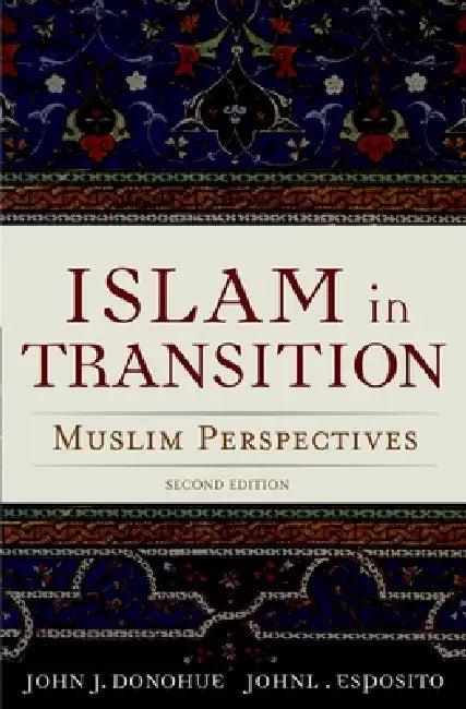 Islam in Transition (English, John J. Donohue | John L. Esposito)