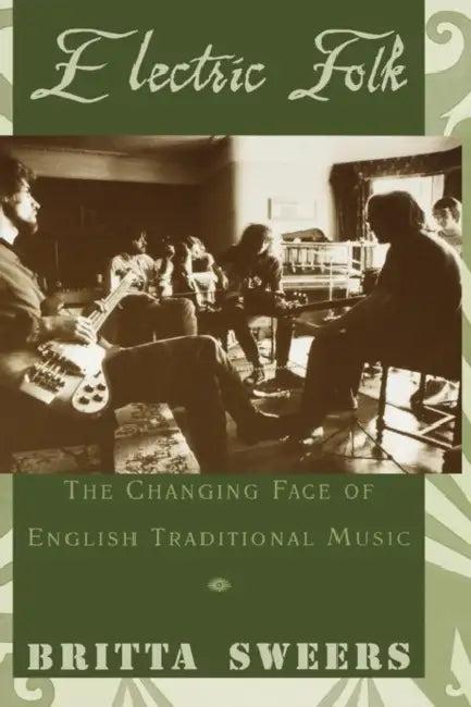 Electric Folk (English, Britta Sweers)