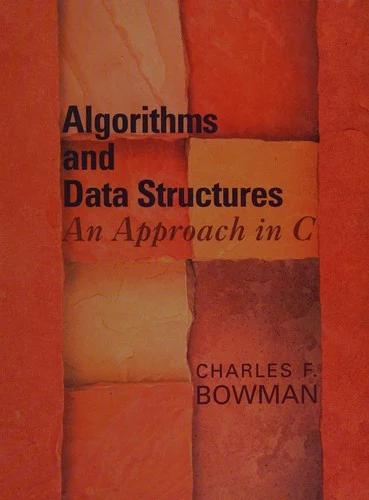 Algorithms and Data Structures (English, Charles F. Bowman)