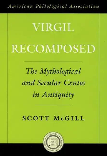Virgil Recomposed (English, Scott McGill)