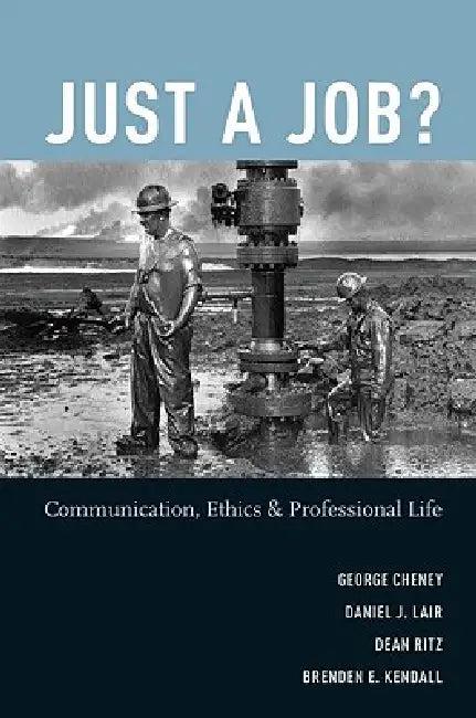 Just a Job? (English, George Cheney | Daniel J. Lair | Dean Ritz)