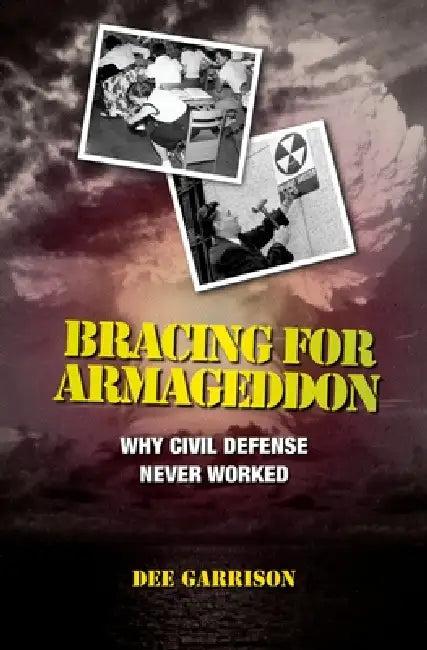 Bracing for Armageddon (English, Dee Garrison)
