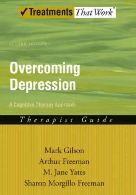 Overcoming Depression (English, Mark Gilson | Arthur Freeman | M. Jane Yates)