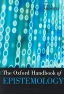 The Oxford Handbook of Epistemology (English, Paul K. Moser)