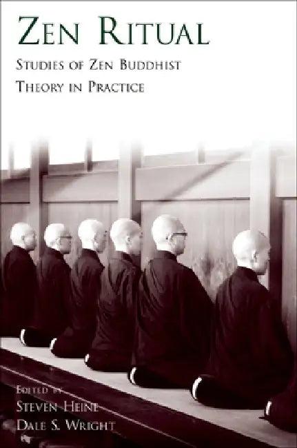 Zen Ritual (English, Steven Heine | Dale S. Wright)