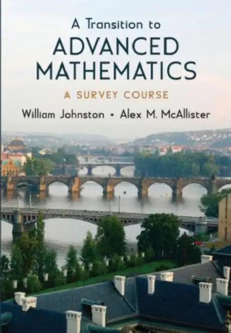 Transition to Advanced Mathematics (English, William Johnston | Alex McAllister)