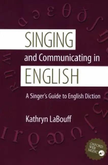 Singing and Communicating in English (English, Kathryn Labouff)