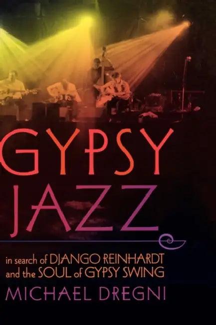 Gypsy Jazz (English, Michael Dregni)