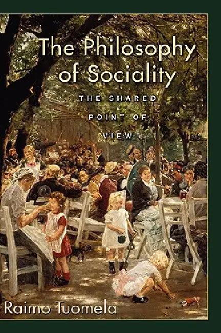 The Philosophy of Sociality (English, Raimo Tuomela)