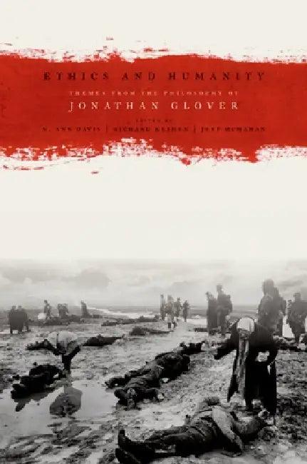 Ethics and Humanity (English, N. Ann Davis)
