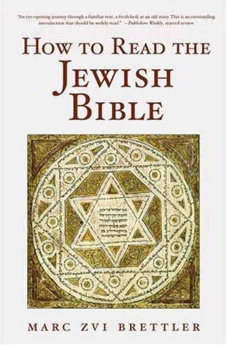 How to Read the Jewish Bible (English, Marc Brettler)