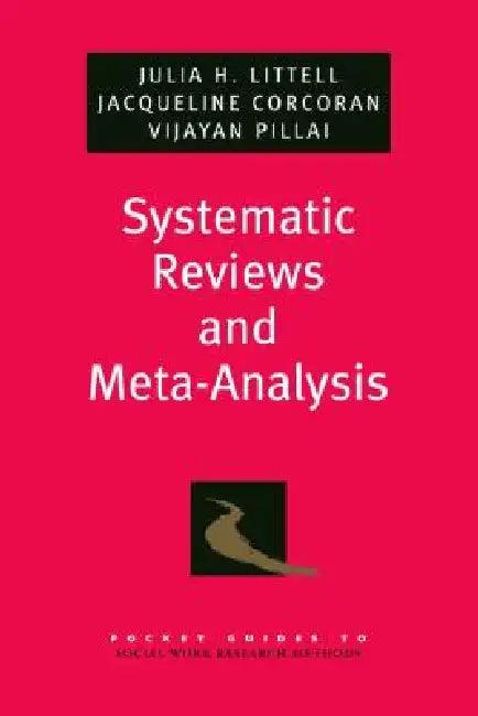 Systematic Reviews and Meta-Analysis (English, Julia H. Littell | Jacqueline Corcoran | Vijayan Pillai)