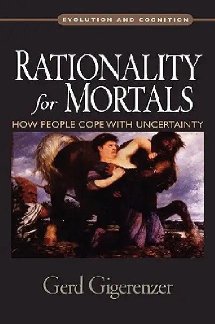 Rationality for Mortals (English, Gerd Gigerenzer)