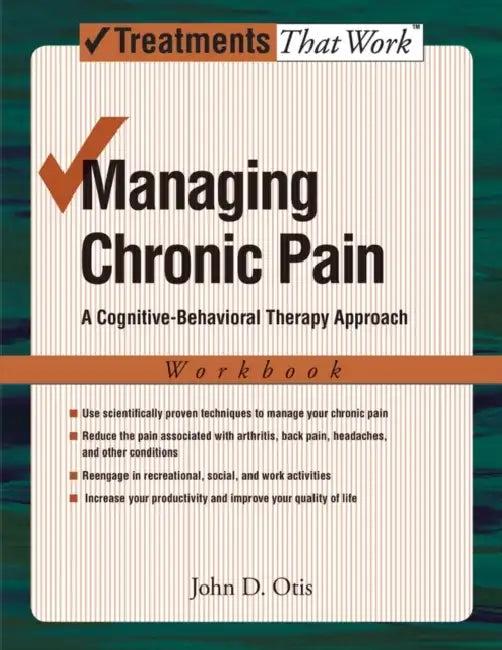 Managing Chronic Pain (English, John Otis)