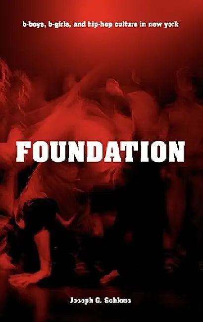 Foundation (English, Joseph Glenn Schloss)