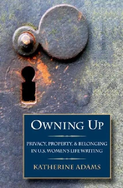 Owning Up (English, Katherine Adams)