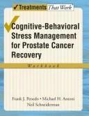 Cognitive-Behavioral Stress Management for Prostate Cancer Recovery (English, Frank J. Penedo | Michael H. Antoni | Neil Schneiderman)
