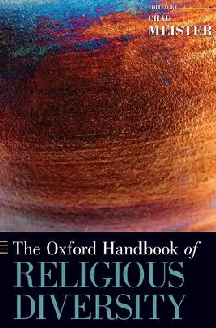 Oxford Handbook of Religious Diversity (English, Chad V. Meister)